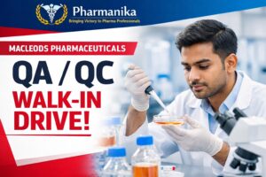 QA/QC Walk-in Drive at Macleods Pharmaceuticals | B. Pharmacy/M.Pharmacy Graduates Eligible QA/QC Walk-in Drive at Macleods Pharmaceuticals | B. Pharmacy/M.Pharmacy Graduates Eligible