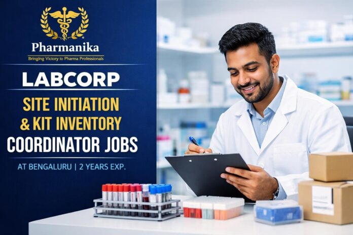 Labcorp Site Initiation & Kit Inventory Coordinator Entry Bengaluru | 2 Yrs | Workday 2632054