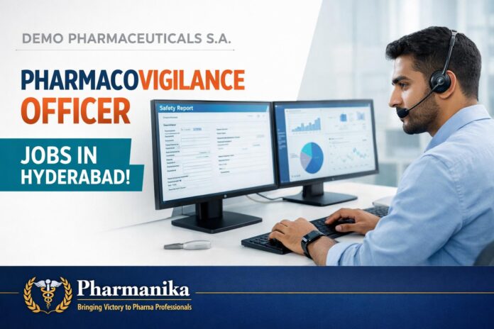 Pharmacovigilance Officer Job at Demo Pharmaceuticals | B Pharm/MPharm Graduates Apply
