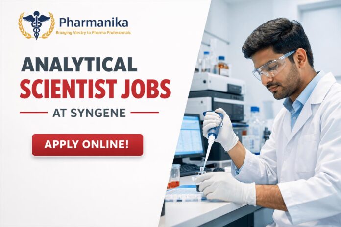 Analytical Scientist Job at Syngene | MPharmacy Graduates | Apply Online