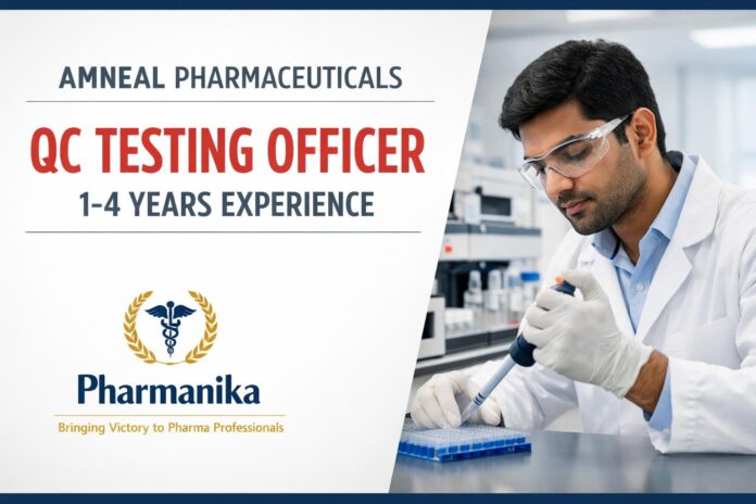 QC Testing Officer at Amneal Dahej | B.Pharm 1-4 yrs QC Testing Officer at Amneal Dahej | B.Pharm 1-4 yrs