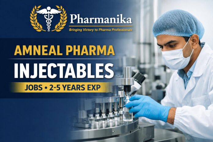 Manufacturing Associate Injectables at Amneal Ahmedabad | 2-5 yrs Manufacturing Associate Injectables at Amneal Ahmedabad | 2-5 yrs