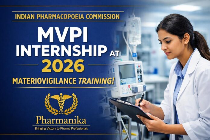 MvPI Internship Programme 2026 at Indian Pharmacopoeia Commission| Apply Online Now MvPI Internship Programme 2026 at Indian Pharmacopoeia Commission| Apply Online Now