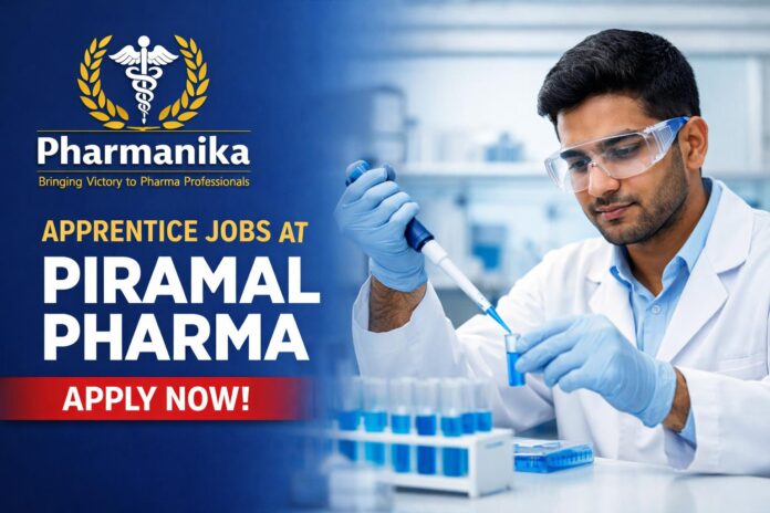 Apprentice Role at Piramal | Apply Now