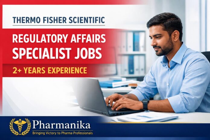 Thermo Fisher Scientific Regulatory Affairs Specialist | Bangalore | 2+ Years | EUCTR Submissions | Req R-01370062