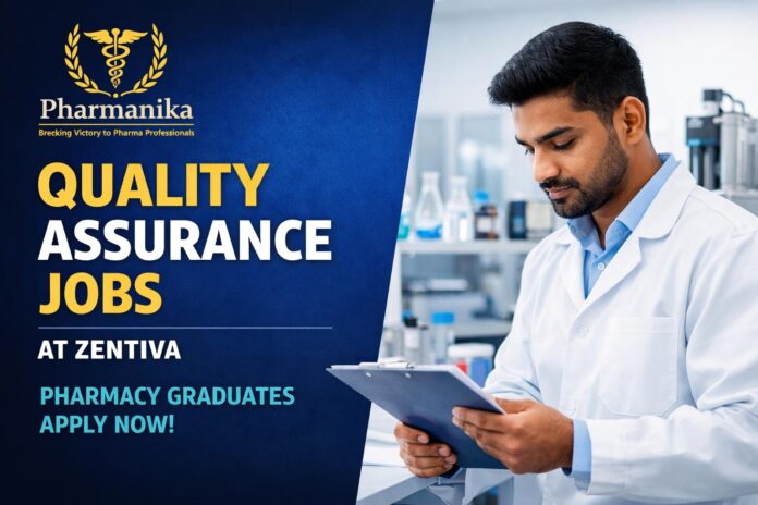Quality Assurance Job at Zentiva | Pharmacy Graduates | Apply Online Quality Assurance Job at Zentiva | Pharmacy Graduates | Apply Online